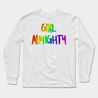 Girl almighty rainbow 1 Long Sleeve T-Shirt